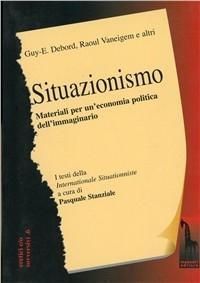 Produktbild: Situazionismo. Materiali per un'economia politica dell'immaginario
