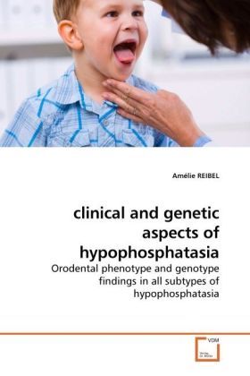 Produktbild: REIBEL, A: clinical and genetic aspects of hypophosphatasia