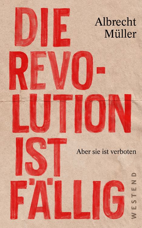 Produktbild: Die Revolution ist f&auml;llig