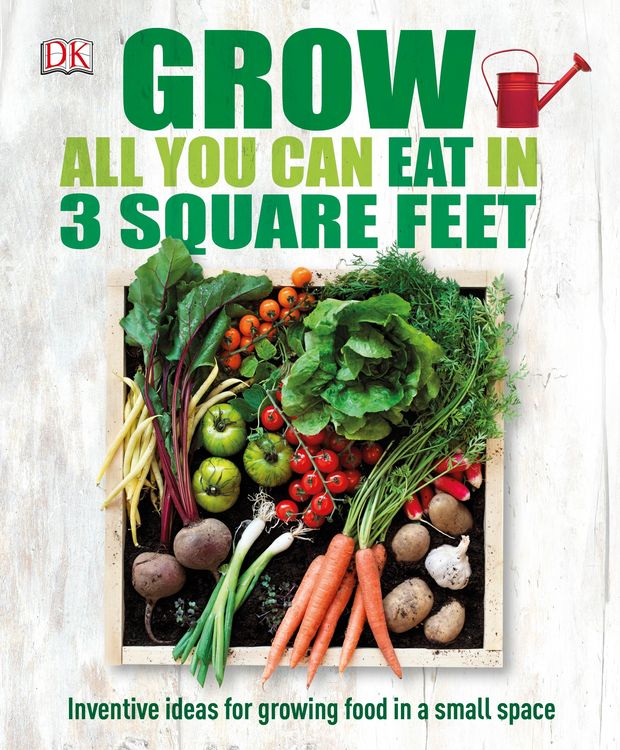 Produktbild: Grow All You Can Eat In Three Square Feet