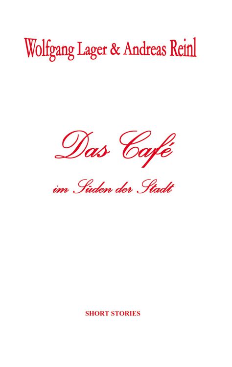 Produktbild: Das Caf&eacute; im S&uuml;den der Stadt