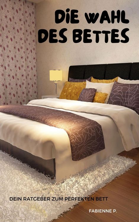 Produktbild: Die Wahl des Bettes