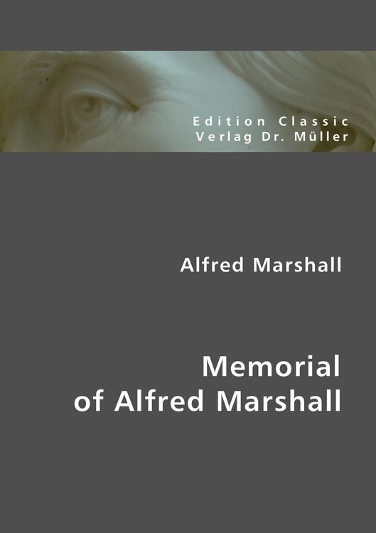 Produktbild: Alfred Marshall: Memorial of Alfred Marshall