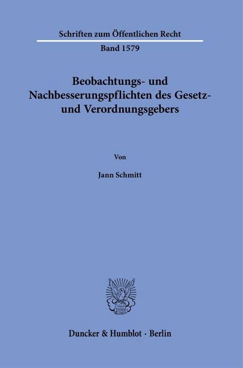 Produktbild: Beobachtungs- und Nachbesserungspflichten des Gesetz- und Verordnungsgebers