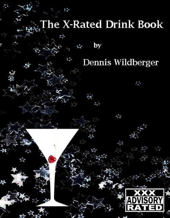 Produktbild: The X-Rated Drink Book - Adult Content - You've Been Warned