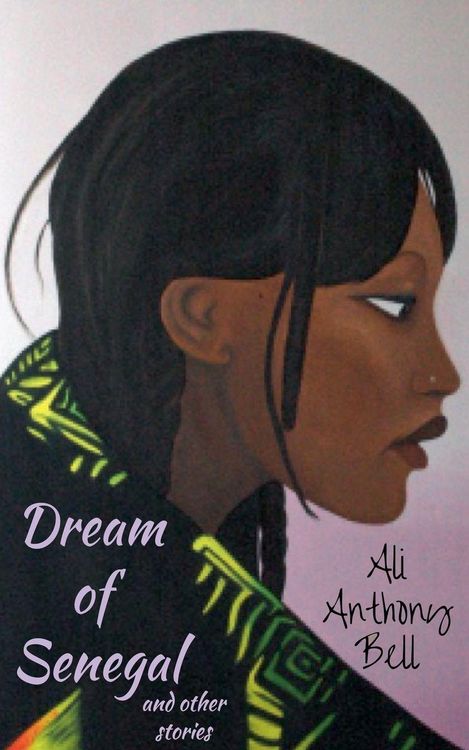 Produktbild: Dream of Senegal and Other Stories