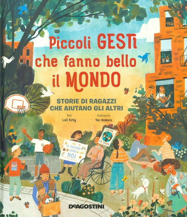 Produktbild: Piccoli gesti che fanno bello il mondo. Storie di ragazzi che aiutano gli altri