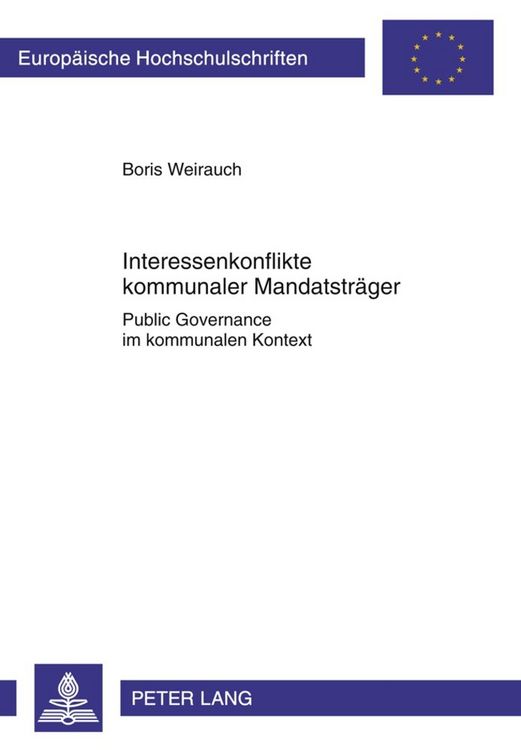 Produktbild: Interessenkonflikte kommunaler Mandatstr&auml;ger