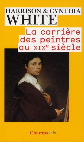 Produktbild: La carri&egrave;re des peintres au XIXe si&egrave;cle