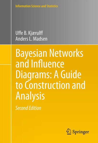 Produktbild: Bayesian Networks and Influence Diagrams: A Guide to Construction and Analysis