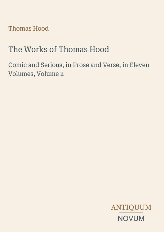 Produktbild: The Works of Thomas Hood