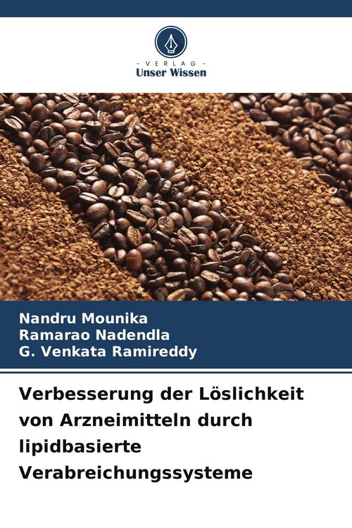 Produktbild: Verbesserung der L&ouml;slichkeit von Arzneimitteln durch lipidbasierte Verabreichungssysteme