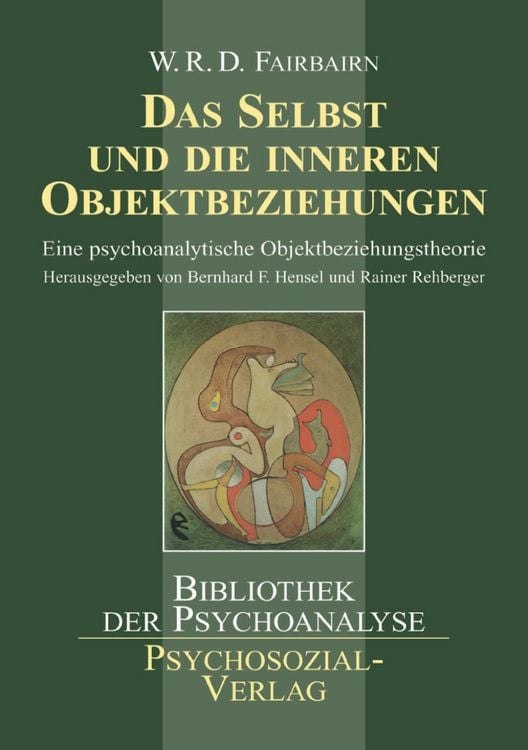 Produktbild: Das Selbst und die inneren Objektbeziehungen