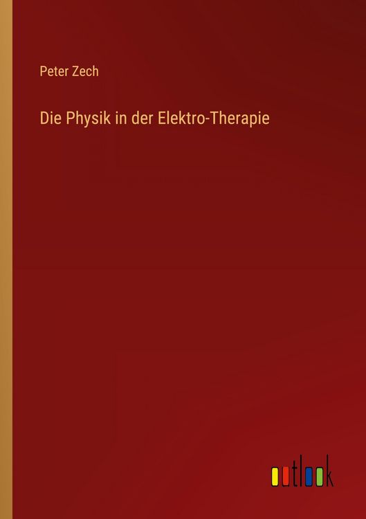 Produktbild: Die Physik in der Elektro-Therapie