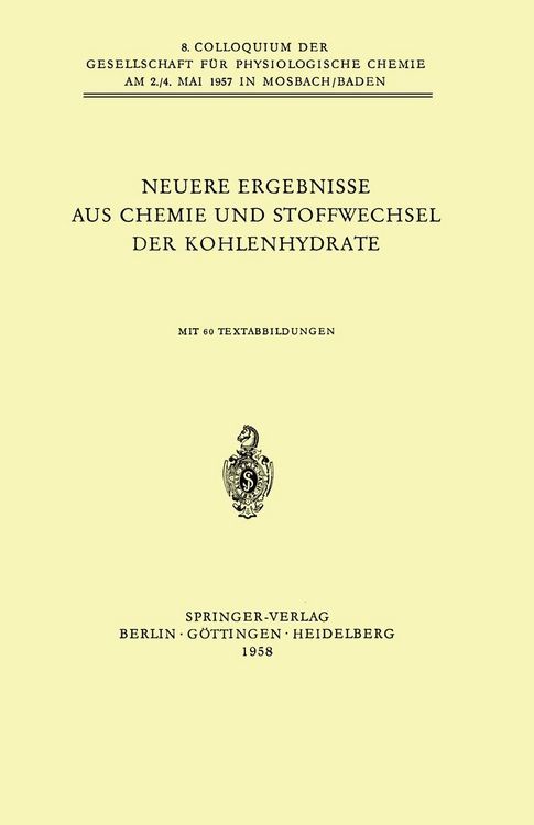 Produktbild: Neuere Ergebnisse aus Chemie und Stoffwechsel der Kohlenhydrate