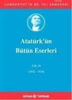 Produktbild: Atat&uuml;rk&uuml;n B&uuml;t&uuml;n Eserleri Cilt 26 1932-1934