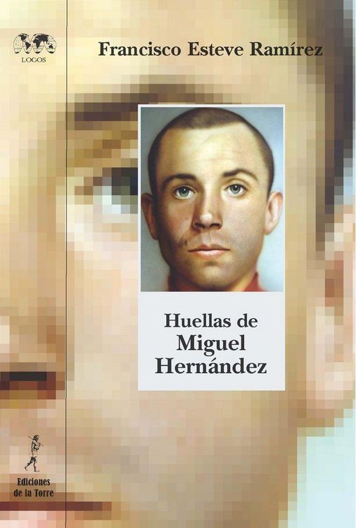 Produktbild: Huellas de Miguel Hern&aacute;ndez