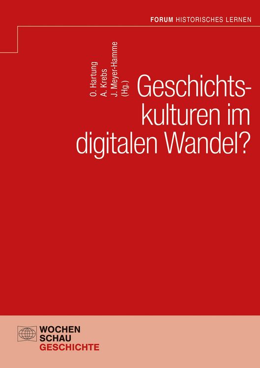 Produktbild: Geschichtskulturen im digitalen Wandel?