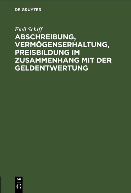 Produktbild: Abschreibung, Verm&ouml;genserhaltung, Preisbildung im Zusammenhang mit der Geldentwertung
