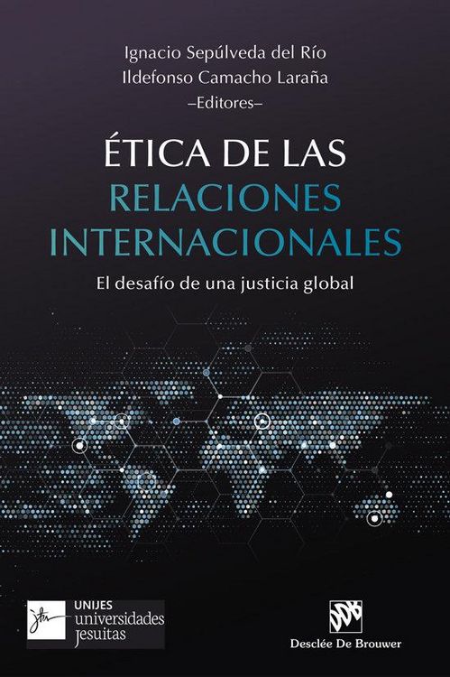 Produktbild: &Eacute;tica de las relaciones internacionales : el desaf&iacute;o de una justicia global