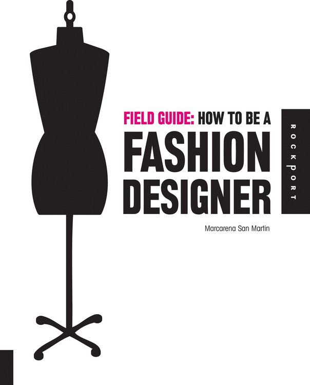 Produktbild: Field Guide: How to be a Fashion Designer