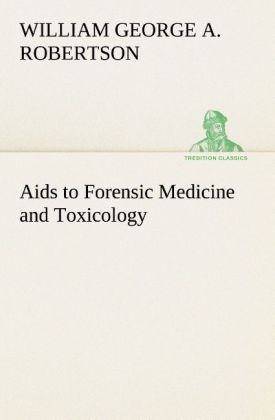 Produktbild: Aids to Forensic Medicine and Toxicology