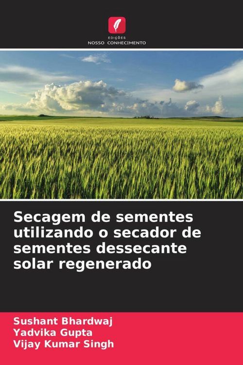 Produktbild: Secagem de sementes utilizando o secador de sementes dessecante solar regenerado