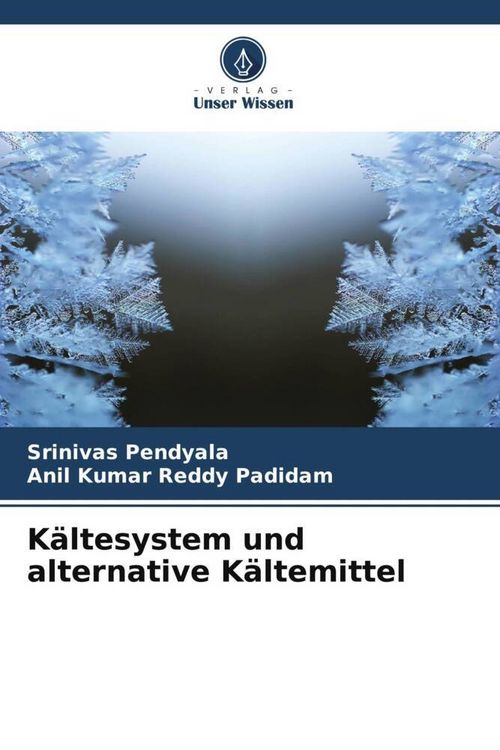Produktbild: K&auml;ltesystem und alternative K&auml;ltemittel
