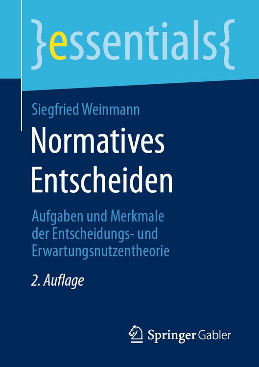 Bild vom Artikel Normatives Entscheiden vom Autor Siegfried Weinmann