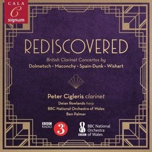 Produktbild: Rediscovered-Britische Klarinettenkonzerte