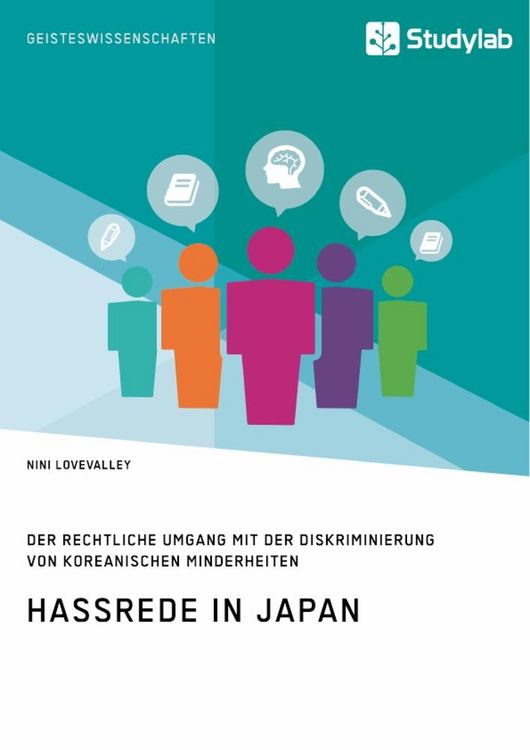 Produktbild: Hassrede in Japan. Der rechtliche Umgang mit der Diskriminierung von koreanischen Minderheiten