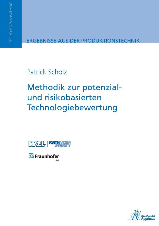 Produktbild: Methodik zur potenzial- und risikobasierten Technologiebewertung