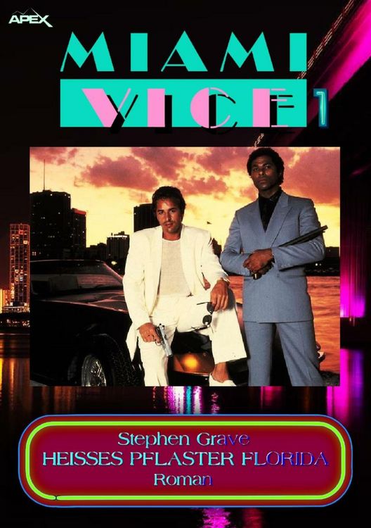 Produktbild: Miami Vice 1: Heisses Pflaster Florida