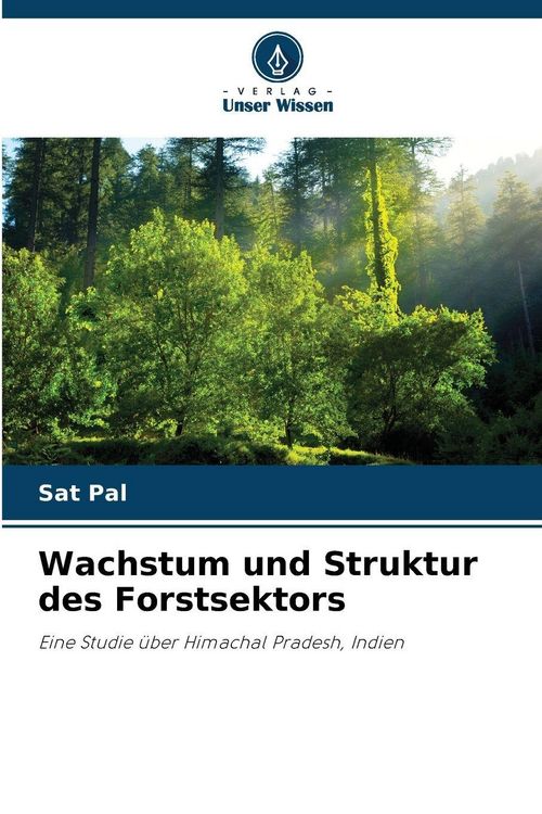 Produktbild: Wachstum und Struktur des Forstsektors