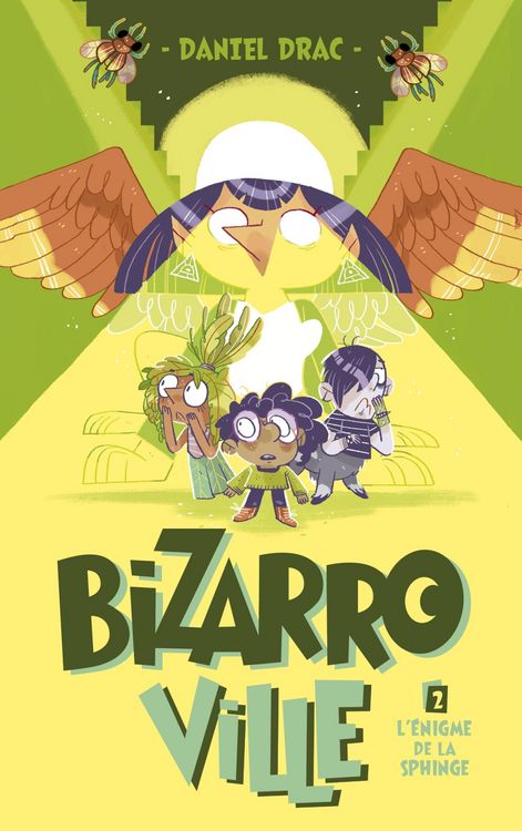 Produktbild: Bizarroville - Tome 2 - L'&eacute;nigme de la sphinge