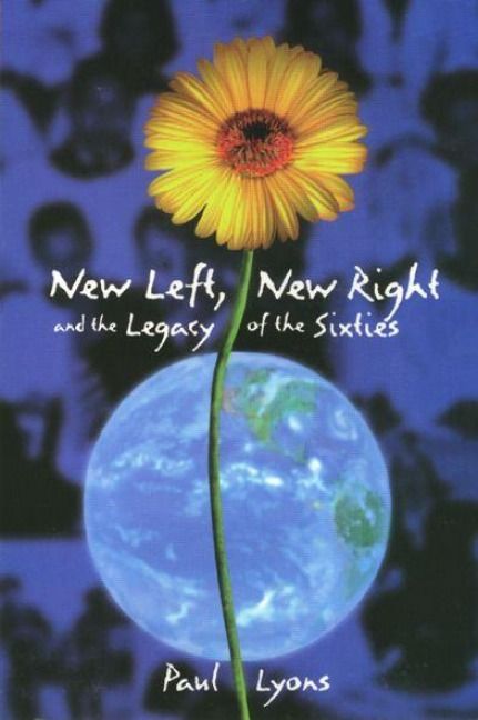 Produktbild: New Left, New Right, and the Legacy of the Sixties