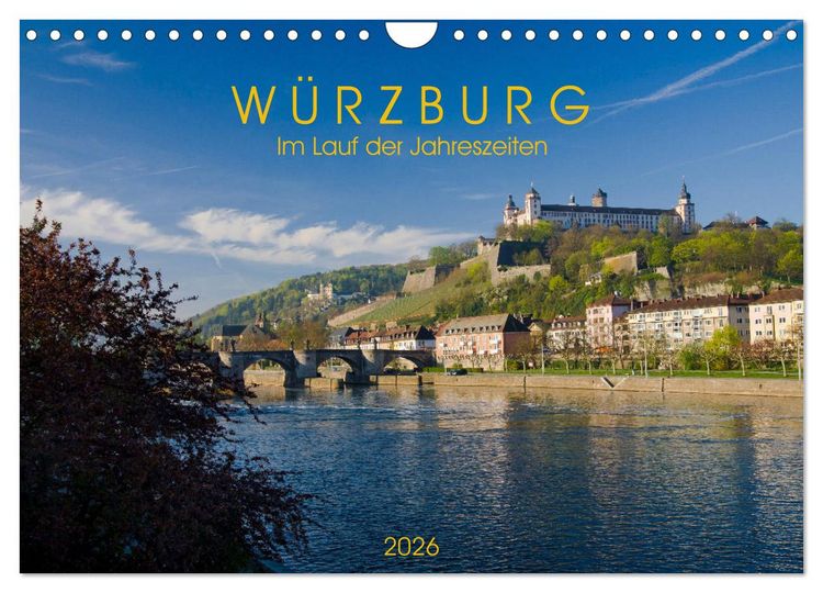 Produktbild: W&uuml;rzburg - Im Lauf der Jahreszeiten (Wandkalender 2026 DIN A4 quer), CALVENDO Monatskalender