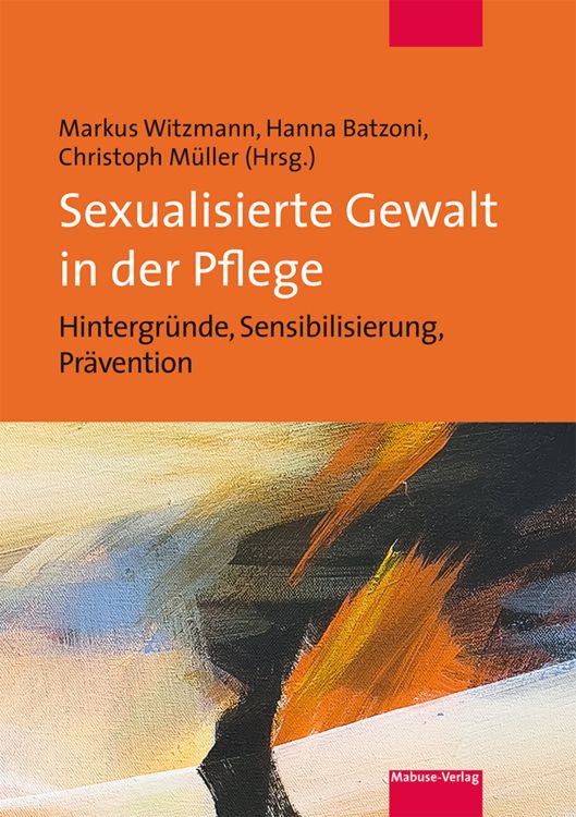 Produktbild: Sexualisierte Gewalt in der Pflege