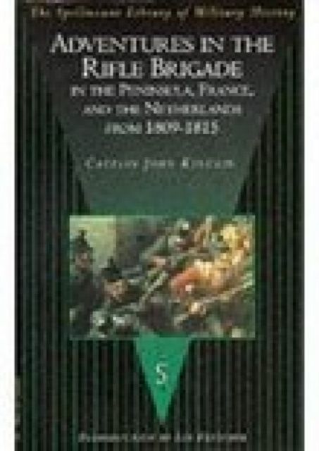 Produktbild: Kincaid, S: Adventures in the Rifle Brigade, in the Peninsul