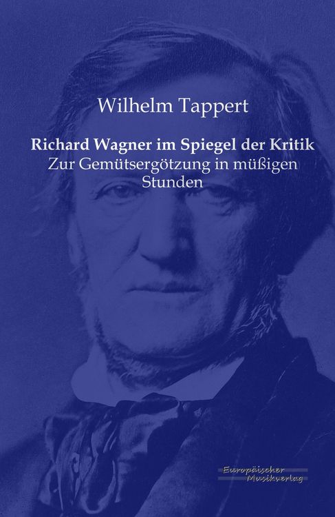 Produktbild: Richard Wagner im Spiegel der Kritik