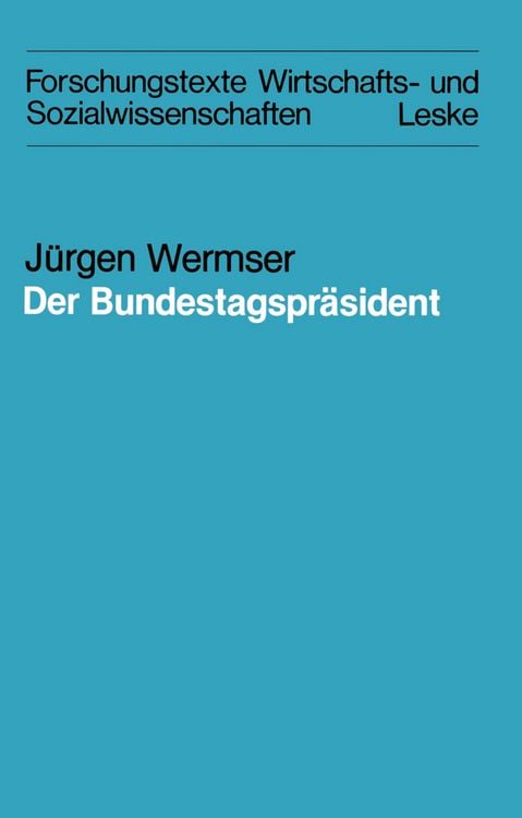 Produktbild: Der Bundestagspr&auml;sident