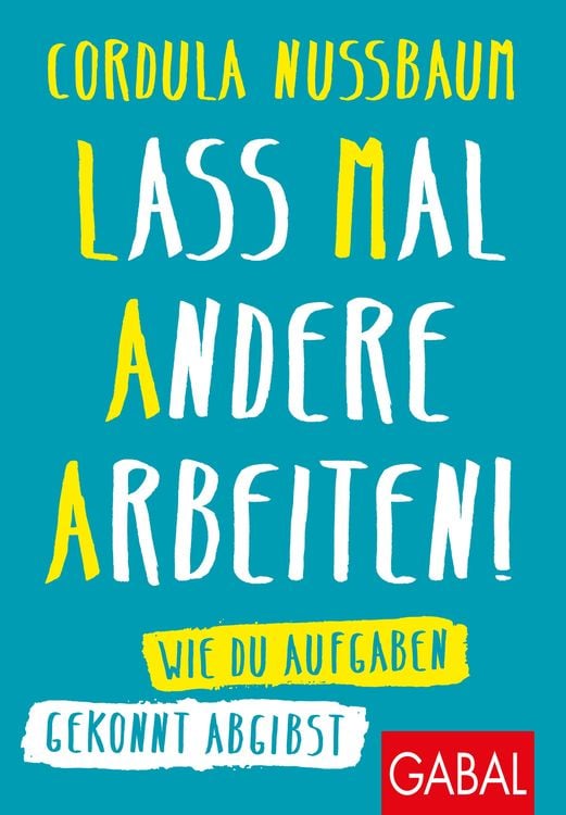 Produktbild: Lass mal andere arbeiten!
