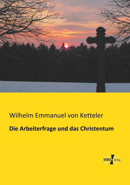 Produktbild: Die Arbeiterfrage und das Christentum