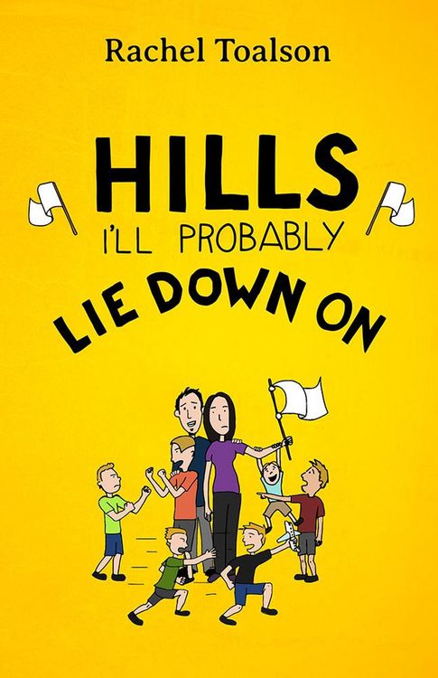 Produktbild: Hills I'll Probably Lie Down On (Crash Test Parents, #4)