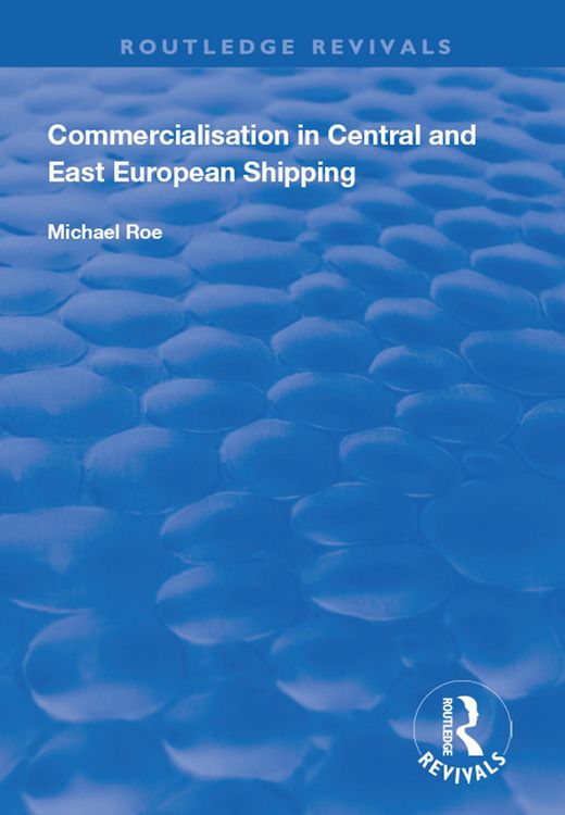 Produktbild: Commercialisation in Central and East European Shipping