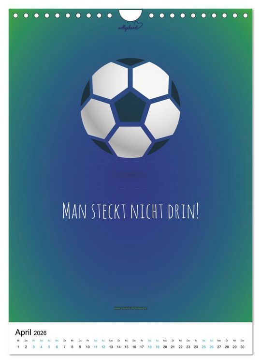 Produktbild: vollgeherzt: Der lustige Zitate-Wandkalender f&uuml;r Fu&szlig;ballfans und Sportbegeisterte! (Wandkalender 2026 DIN A4 hoch), CALVENDO Monatskalender