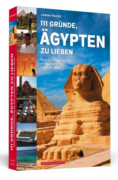 Bild vom Artikel 111 Gründe, Ägypten zu lieben vom Autor Carina Felske
