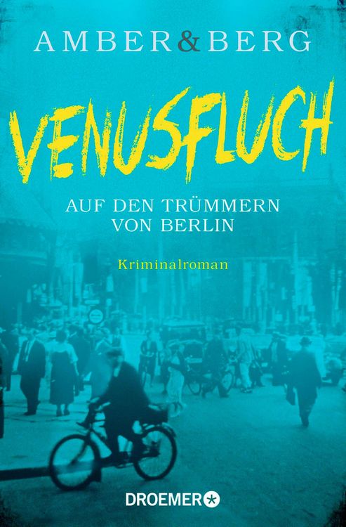 Produktbild: Venusfluch. Auf den Tr&uuml;mmern von Berlin