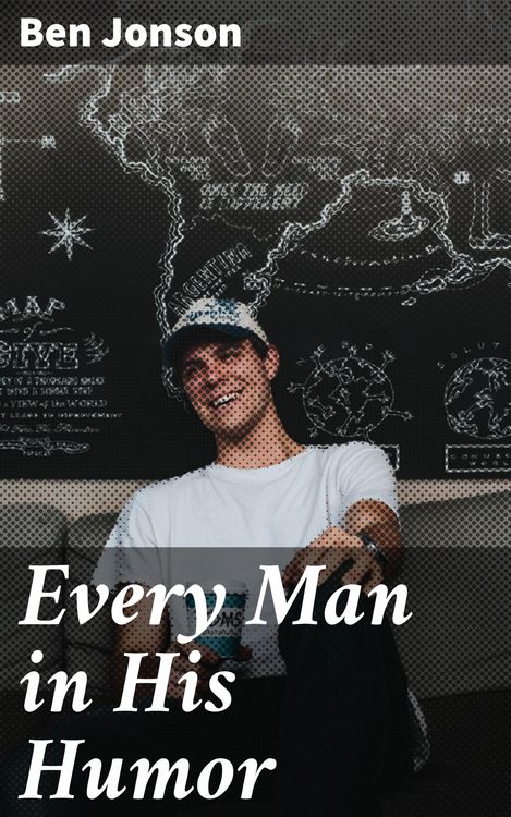 Produktbild: Every Man in His Humor
