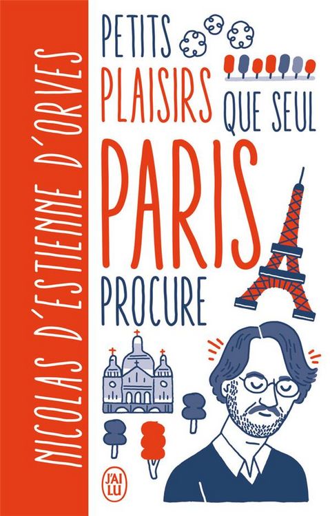 Produktbild: Estienne d'Orves, N: Petits plaisirs que seul Paris procur